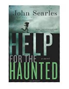 	Help for the Haunted 	